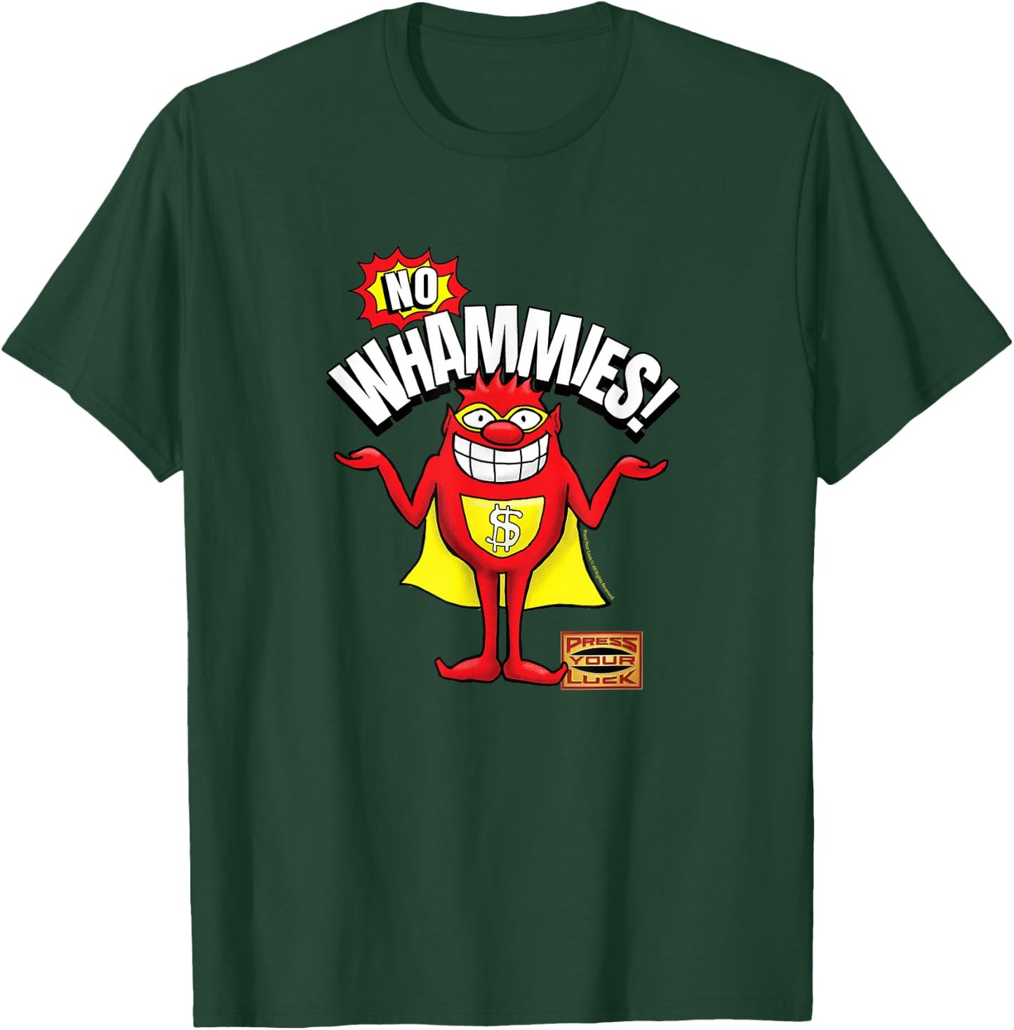 Press Your Luck - No Whammies! T-Shirt - T-Shirt | Forest