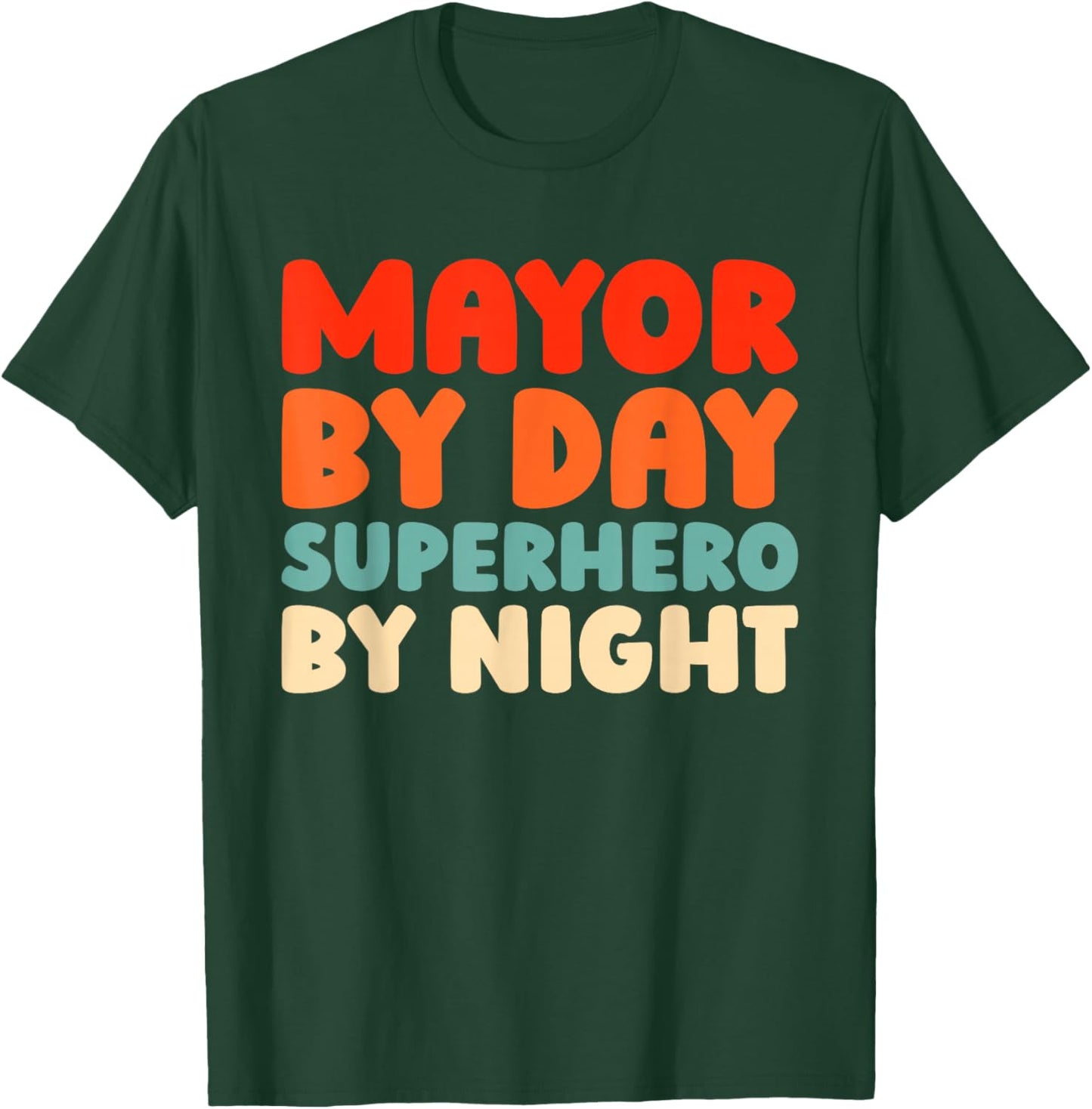 Retro Mayor - Local Leader Public Office Vintage Mayor T-Shirt - T-Shirt | Forest