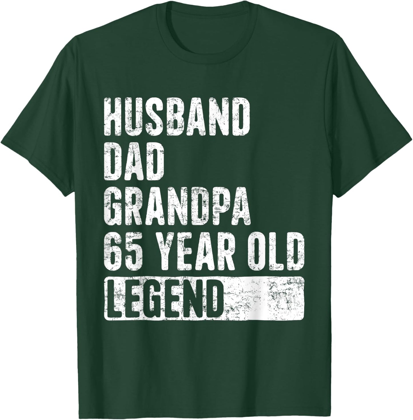 Husband Dad Grandpa 65 Year Old Legend 65th Birthday T-Shirt - T-Shirt | Forest
