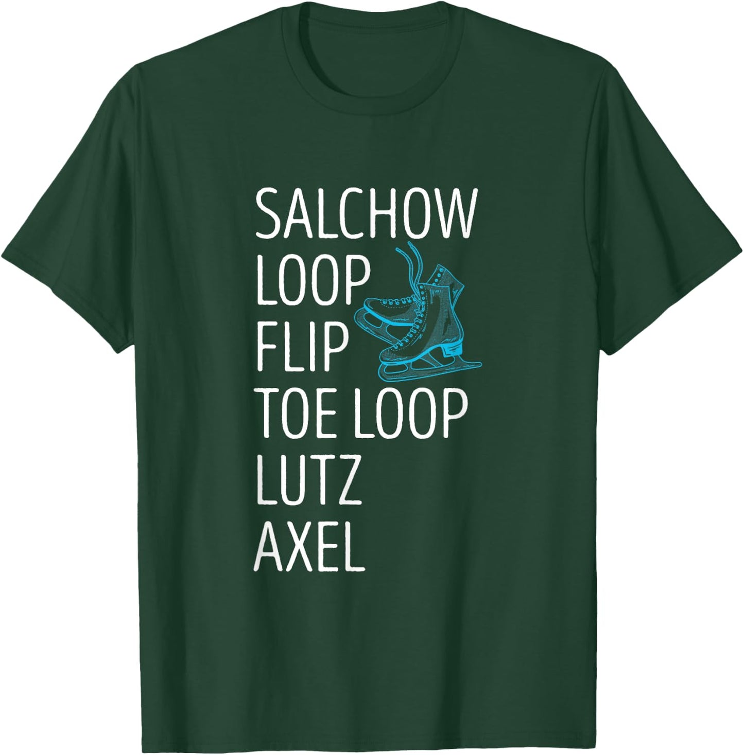 Figure Skating Salchow Loop Flip Ice Skating Figure Skater T-Shirt - T-Shirt | Forest