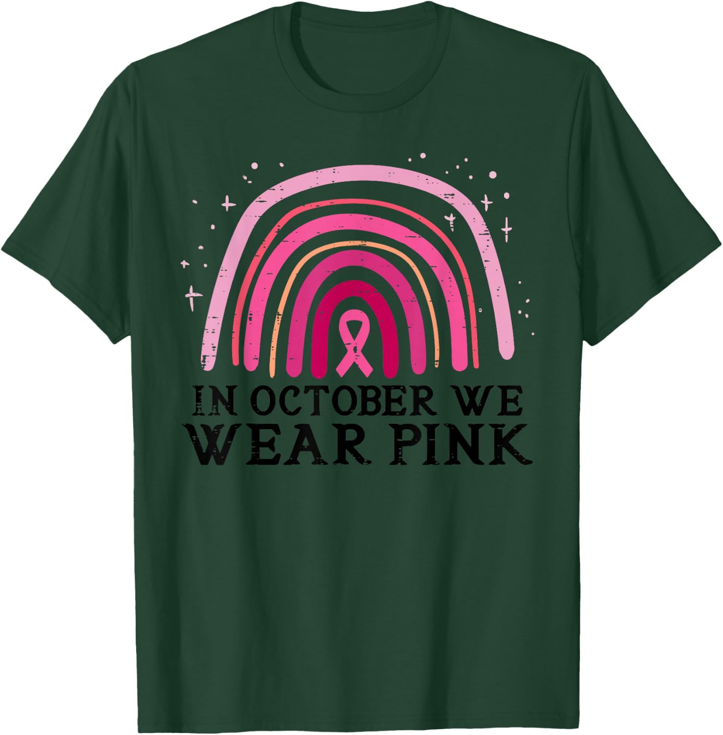 In October We Wear Pink Rainbow Breast Cancer Awareness T-Shirt - T-Shirt | Forest