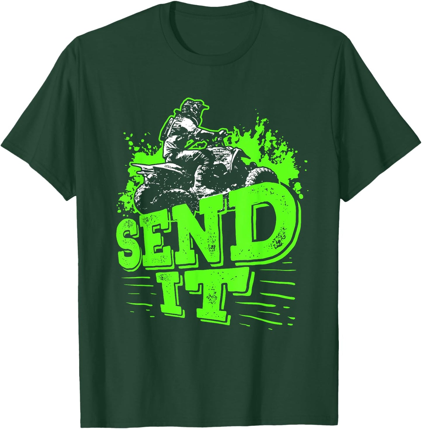 Send It Funny Quad Biking Four Wheelers Gift ATV Rider T-Shirt - T-Shirt | Forest