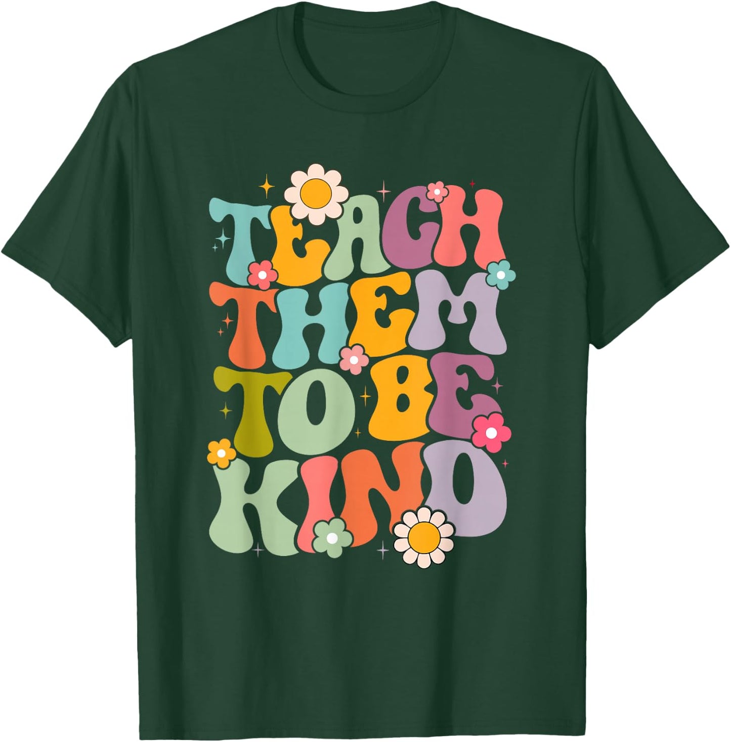Teach Them To Be Kind Groovy Teacher Life School T-Shirt - T-Shirt | Forest