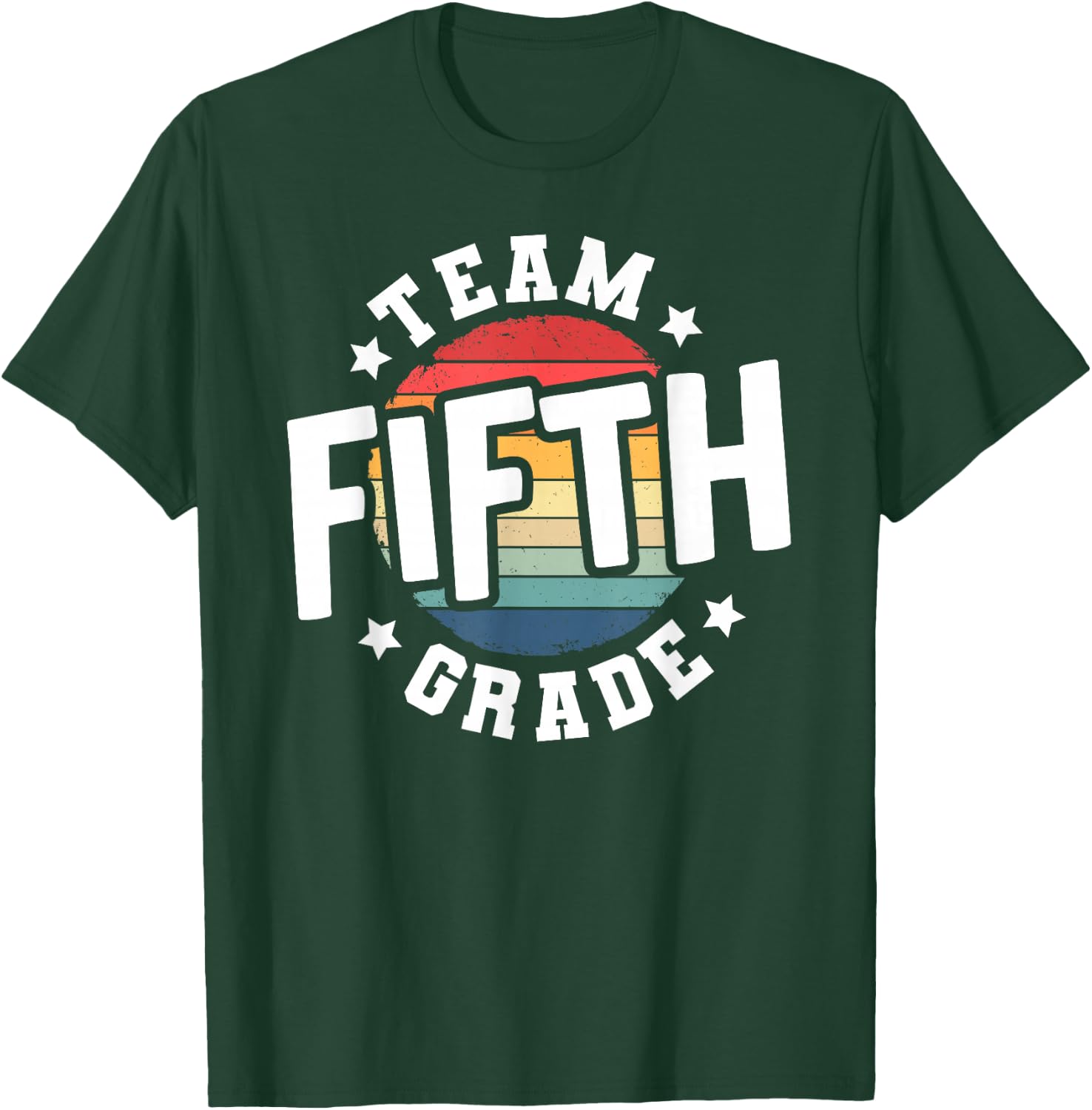 Back To School 5th Grade Teacher Student Team Fifth Grade T-Shirt - T-Shirt | Forest