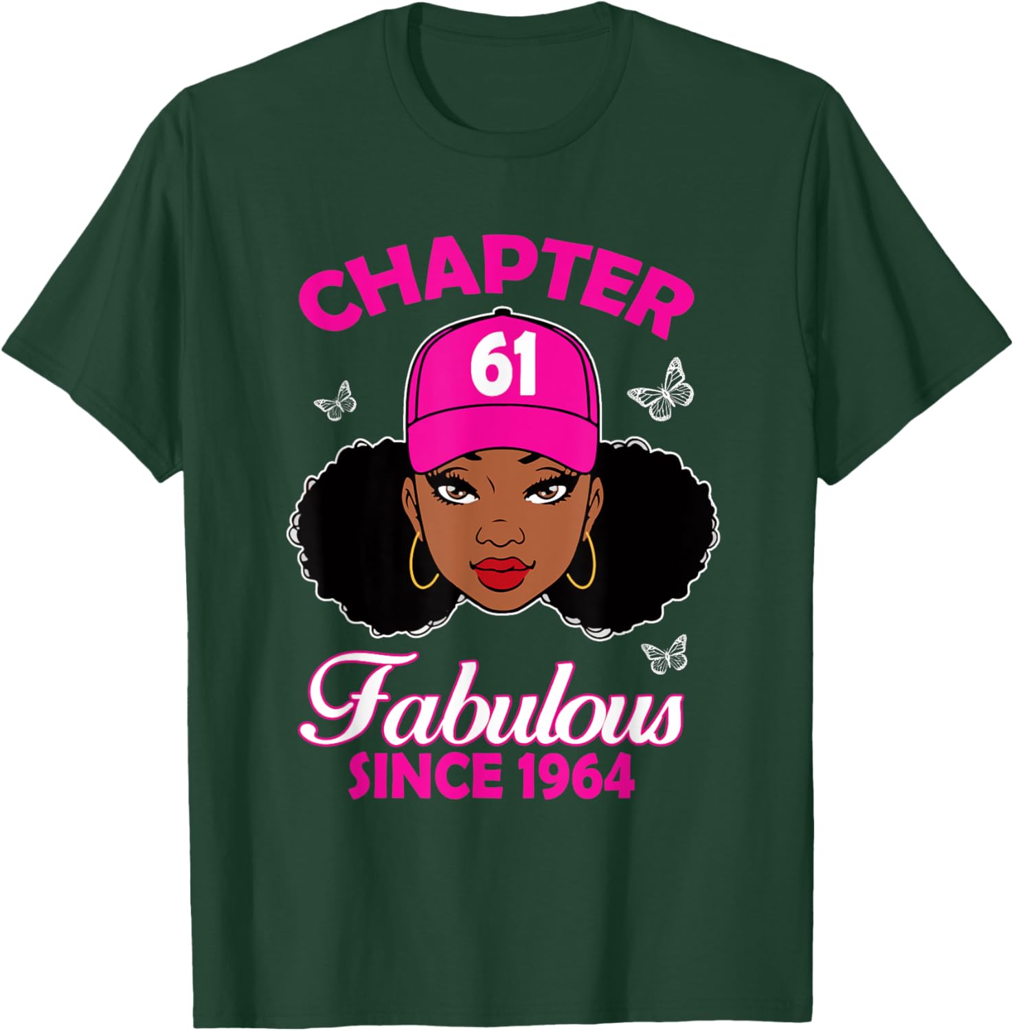 Chapter 61 Fabulous Since 1964 Black Women 61st Birthday T-Shirt - T-Shirt | Forest