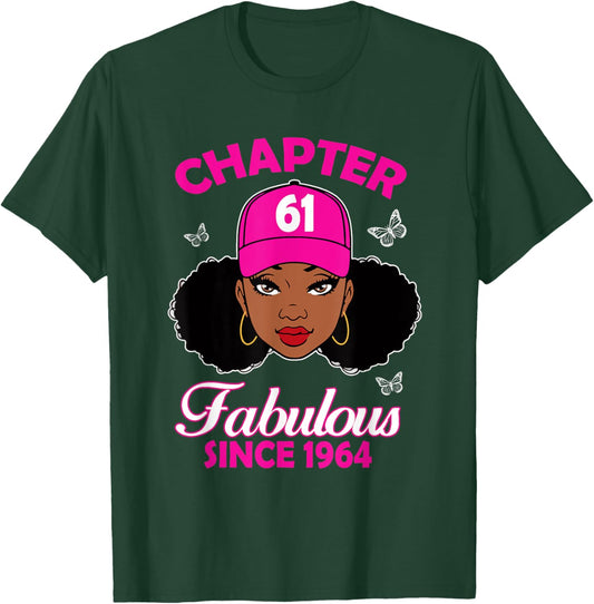 Chapter 61 Fabulous Since 1964 Black Women 61st Birthday T-Shirt - T-Shirt | Forest