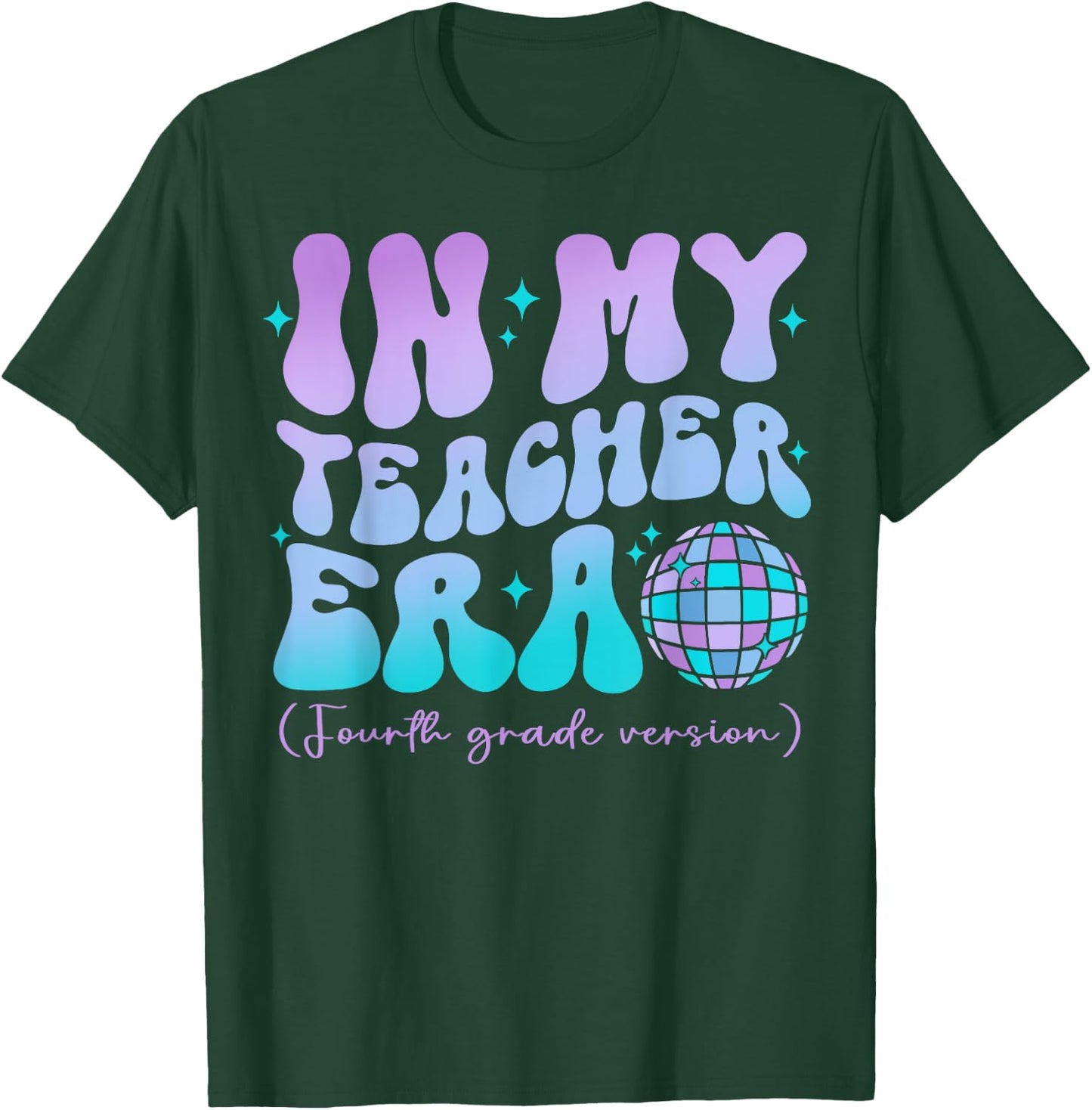 In My Teacher Era Back To School 4th Grade Version Men Women Girls Kids T-Shirt - T-Shirt | Forest