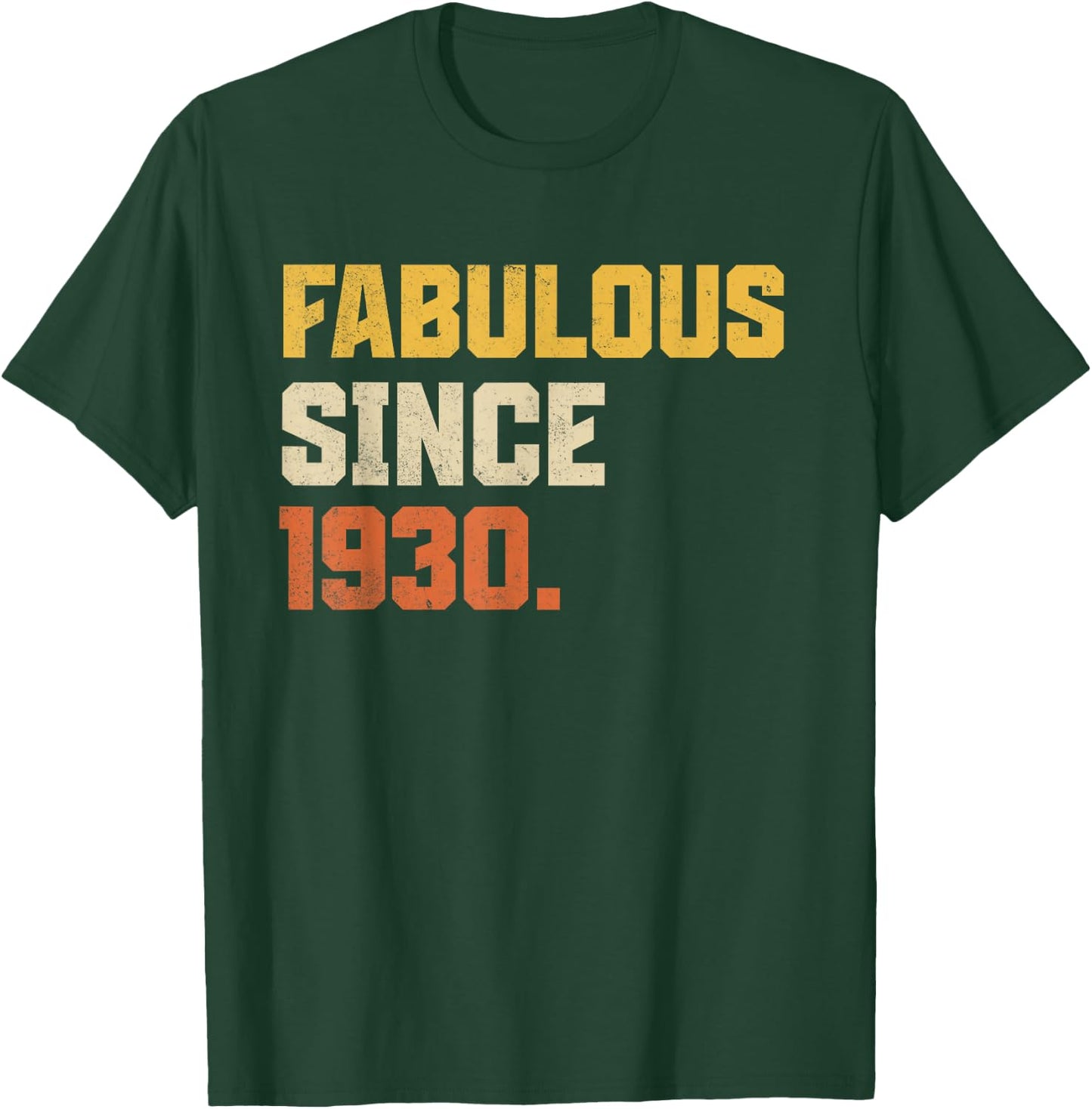 Retro Fabulous Since 1930 Funny 96th Birthday T-Shirt - T-Shirt | Forest