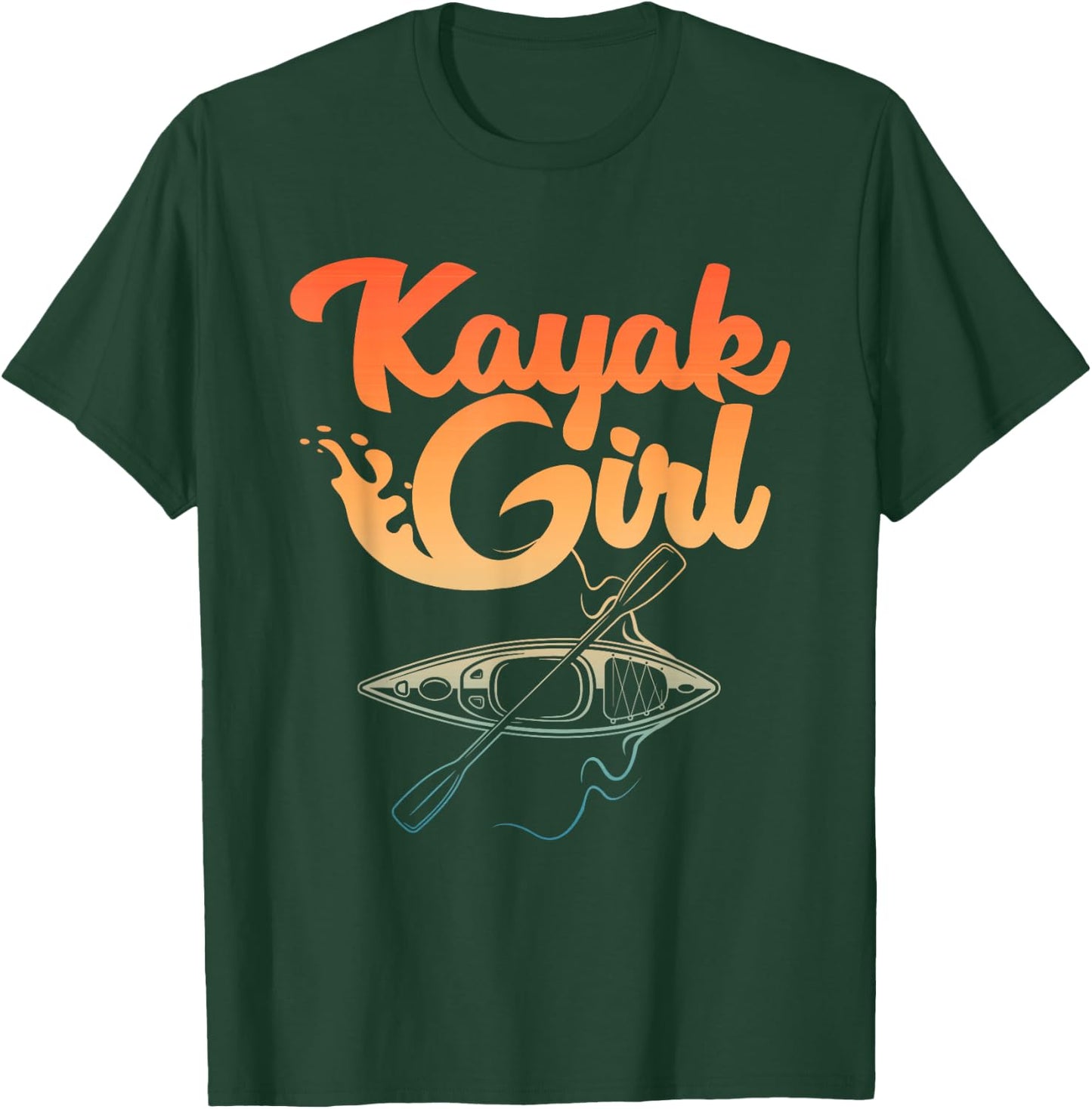 Funny Kayak Design For Girls Women Paddle Boat Kayak Lover T-Shirt - T-Shirt | Forest