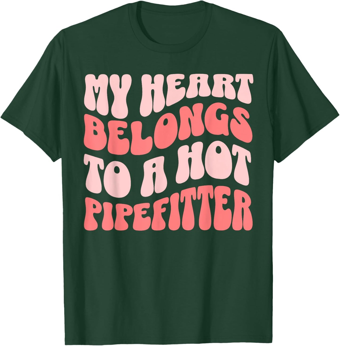 Wife Pipefitter Retro Wavy Girlfriend T-Shirt - T-Shirt | Forest