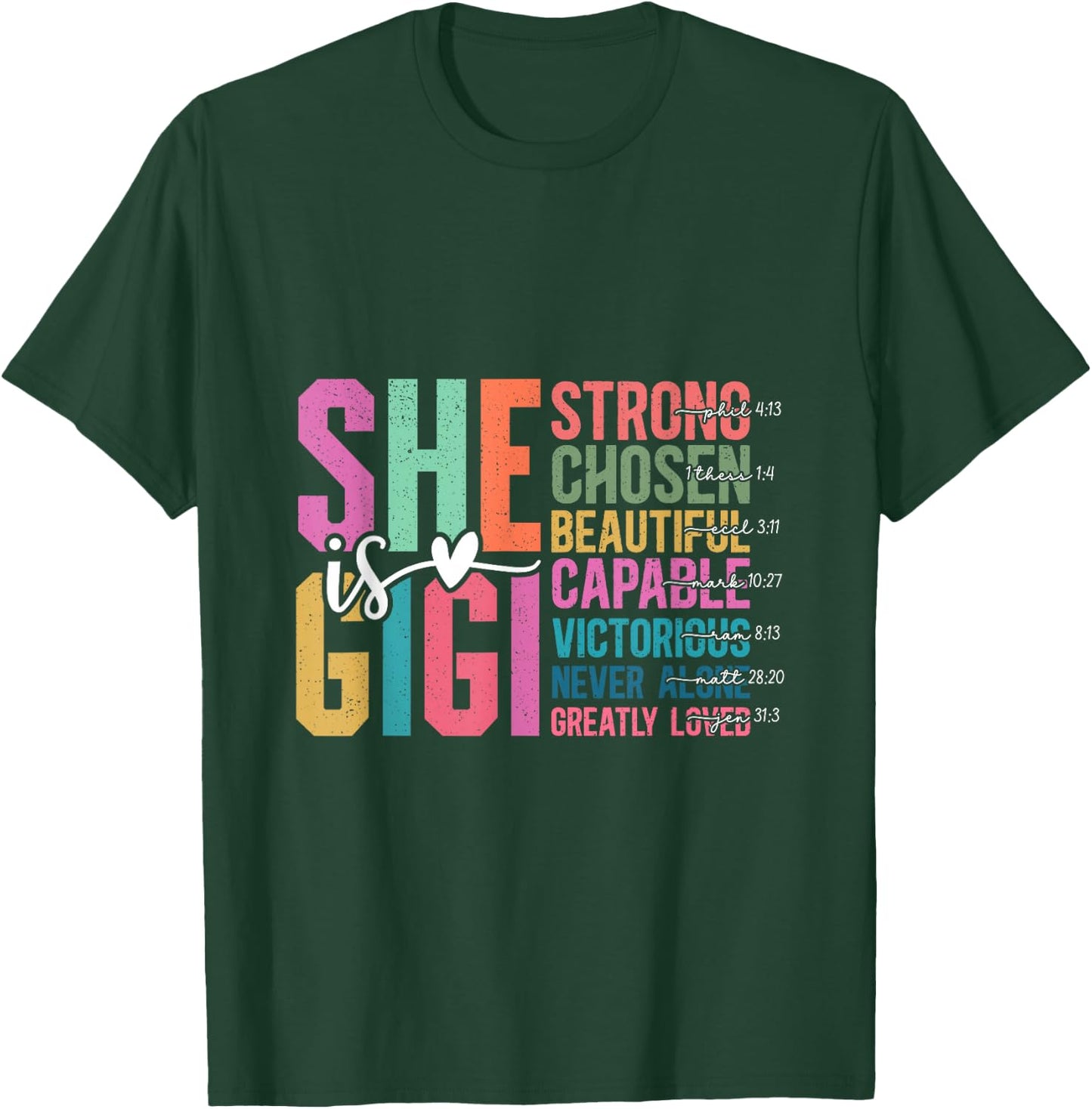 She is Gigi Christian Mother's Day Present For Grandma Women T-Shirt - T-Shirt | Forest