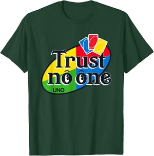 UNO - Trust No One T-Shirt - T-Shirt | Forest