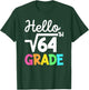 Hello 8th Grade Square Root of 64 Back to School 1st Day T-Shirt - T-Shirt | Forest