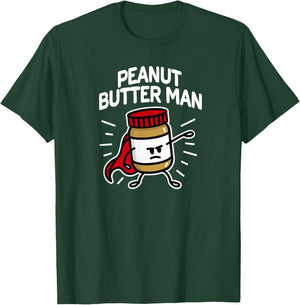 Peanut Butter Man Peanut Butter Peanut Cream Superhero T-Shirt - T-Shirt | Forest