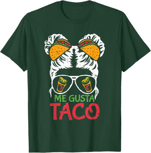 Me Gusta Taco Cinco De Mayo Funny Mexican Fiesta Women T-Shirt - T-Shirt | Forest