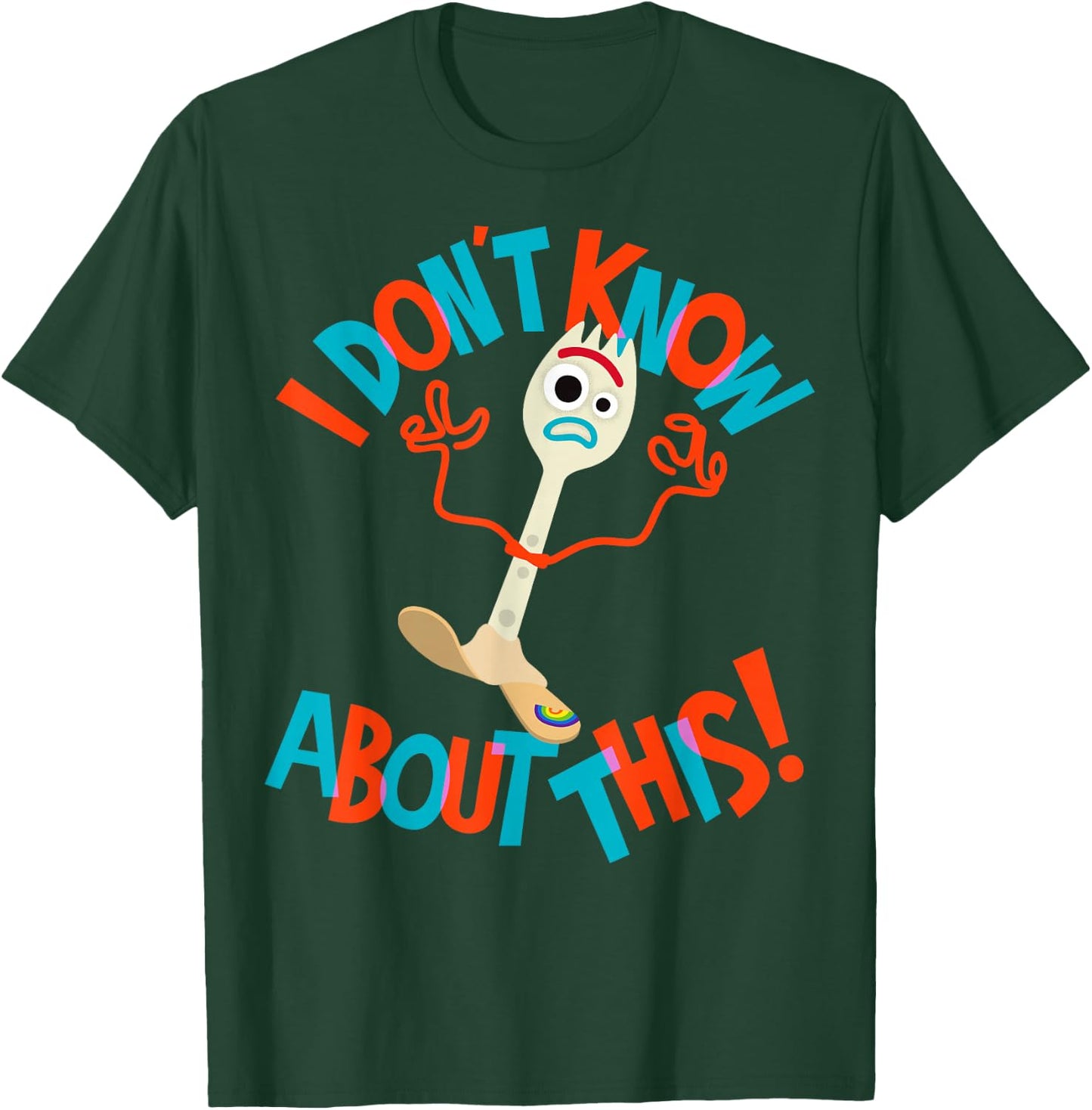 Disney Pixar Toy Story Forky I Don't Know About This T-Shirt - T-Shirt | Forest