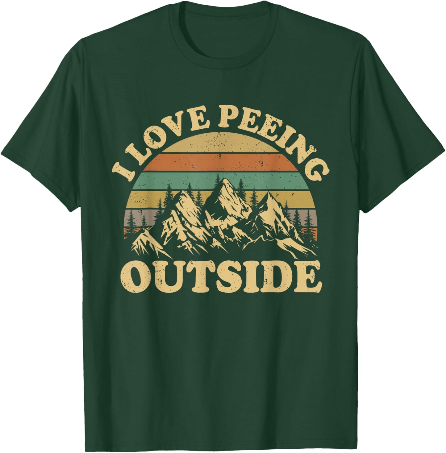 Retro I Love Peeing Outside Camping Hiking Camper Men Women T-Shirt - T-Shirt | Forest