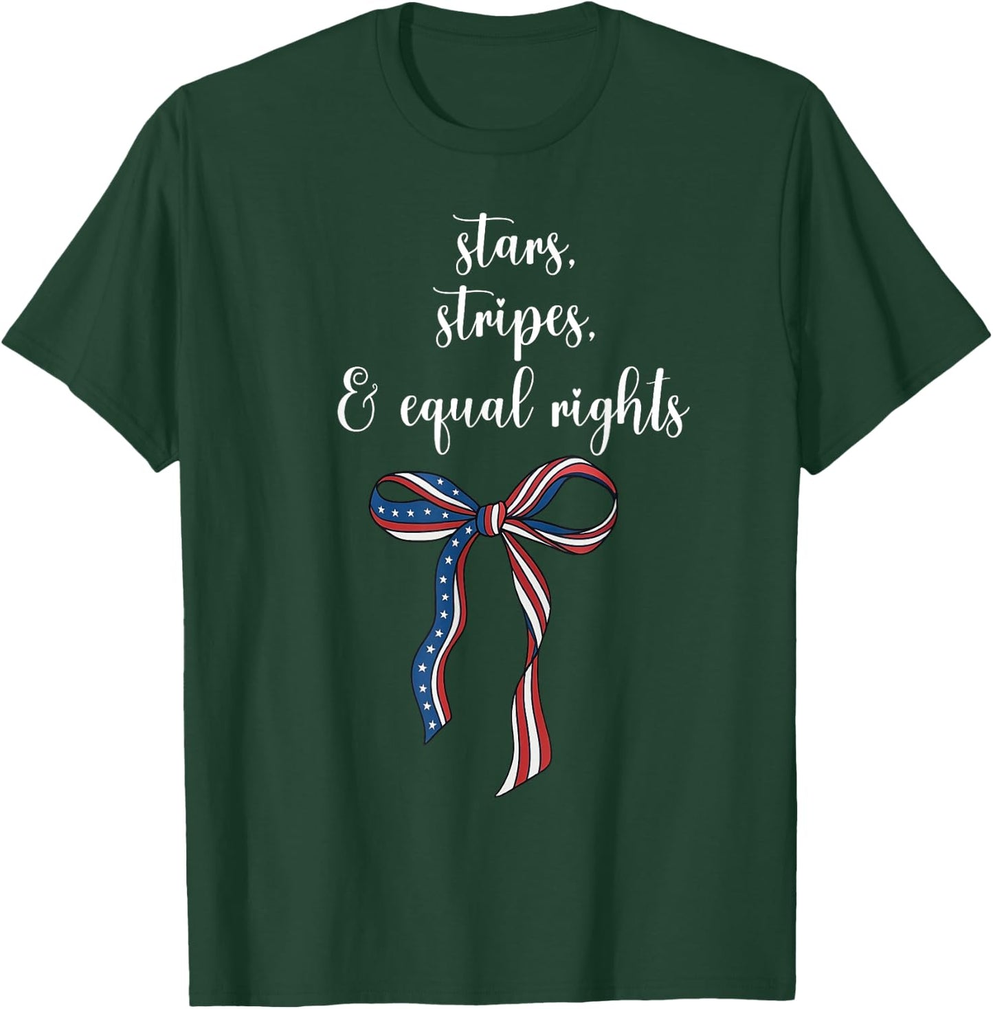 Stars, Stripes and Equal Rights Funny 4th of July Liberal T-Shirt - T-Shirt | Forest