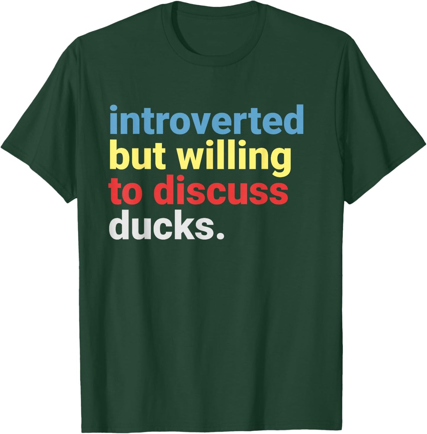 Retro Introverted But Willing to Discuss Duck Lover Funny T-Shirt - T-Shirt | Forest