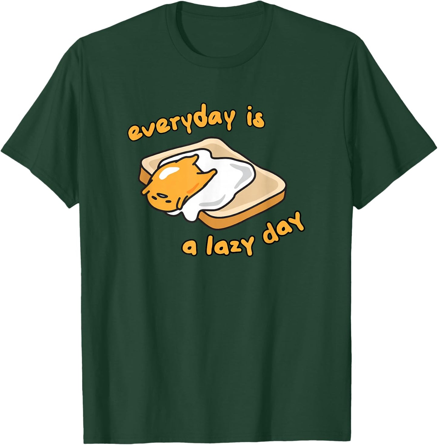 SANRIO Gudetama Everyday is a Lazy Day T-Shirt - T-Shirt | Forest