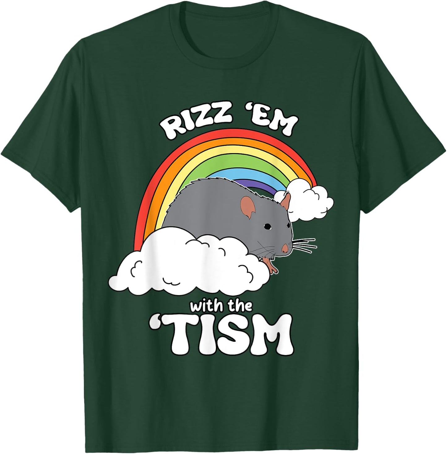 Autism Funny Rizz Em with the Tism Meme, Autistic Rat Humor T-Shirt - T-Shirt | Forest