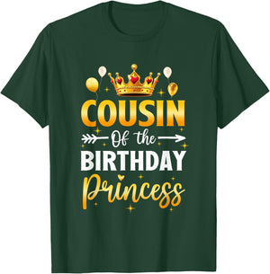 Cousin Of The Birthday Princess Birthday Girl Party Family T-Shirt - T-Shirt | Forest