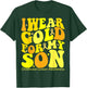 I Wear Gold For My Son Childhood Cancer Awareness Groovy T-Shirt - T-Shirt | Forest