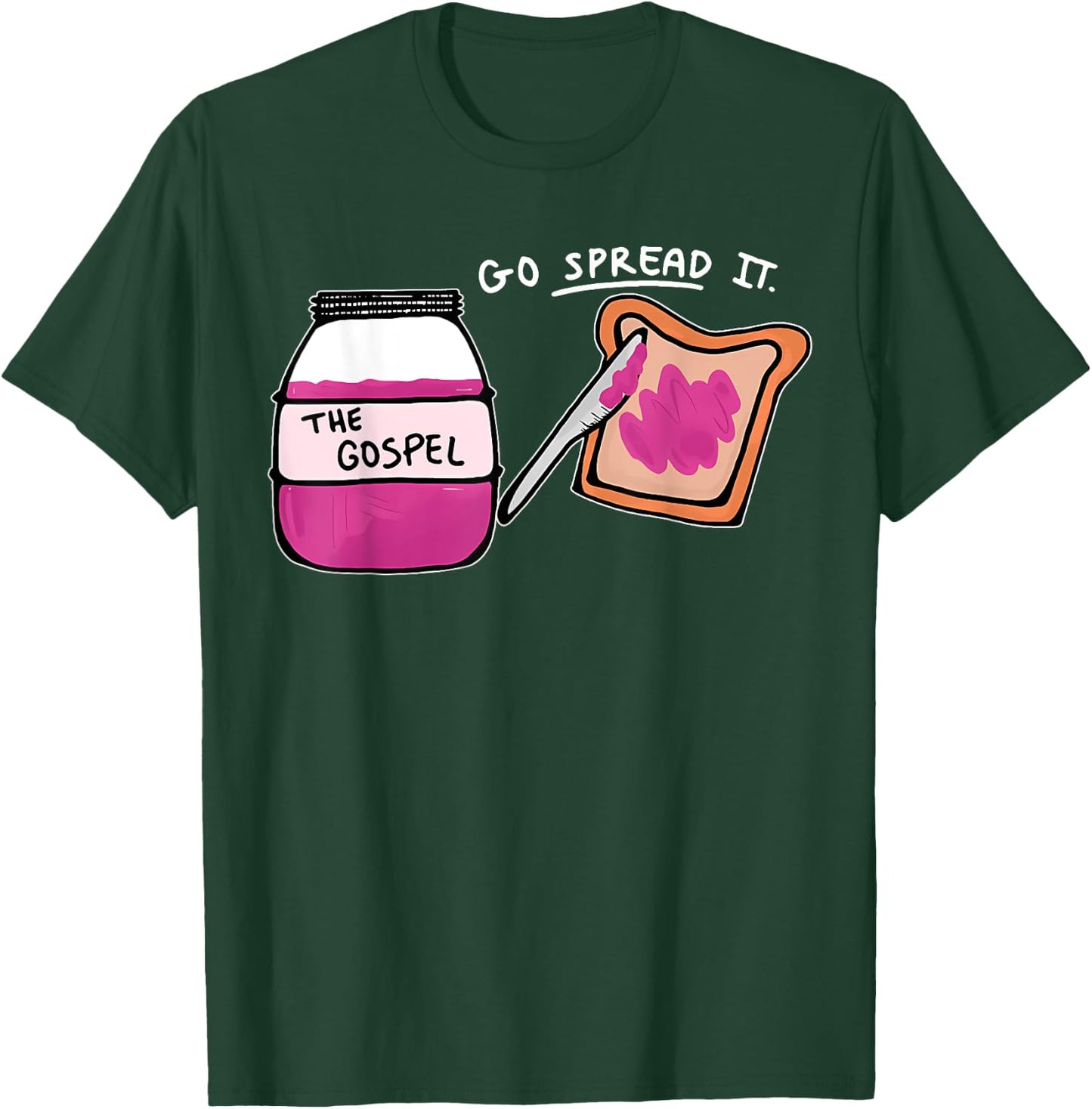 Go Spread It Christian Artist Funny T-Shirt - T-Shirt | Forest