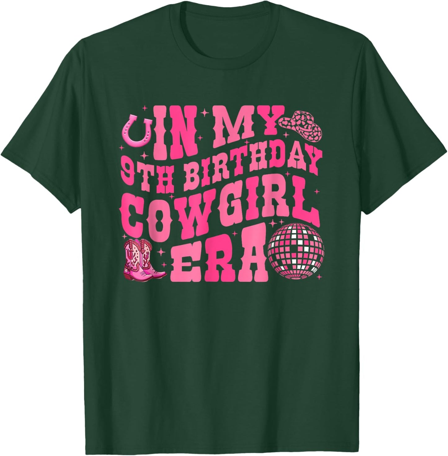 In My 9 Year Old Cowgirl Era 9th Birthday Rodeo Cowgirl T-Shirt - T-Shirt | Forest