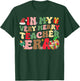 In My Very Merry Teacher Era Xmas Groovy Retro Christmas Women Kids T-Shirt - T-Shirt | Forest