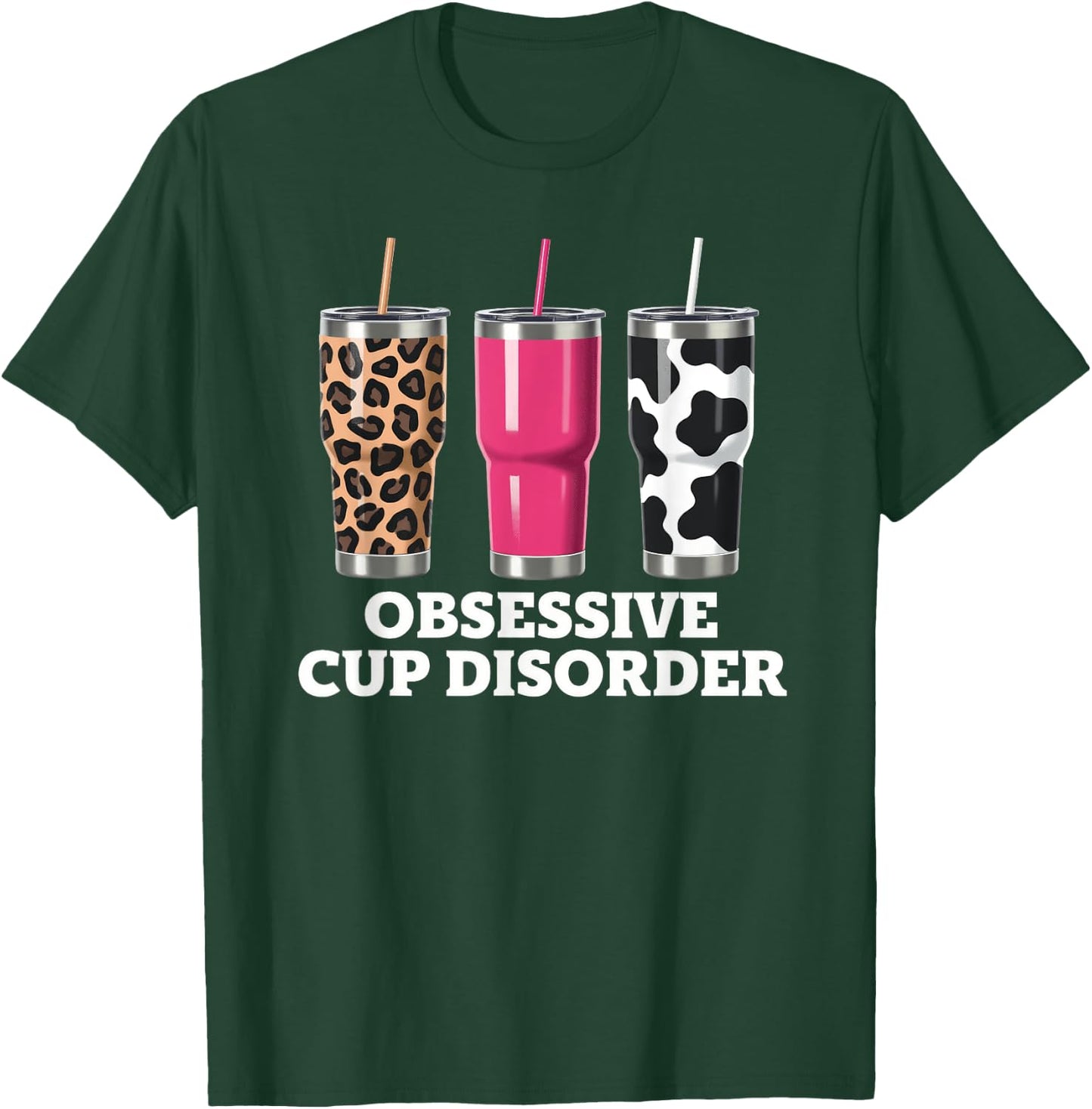Obsessive Cup Disorder Shirt Funny Coffee Lover T-Shirt - T-Shirt | Forest