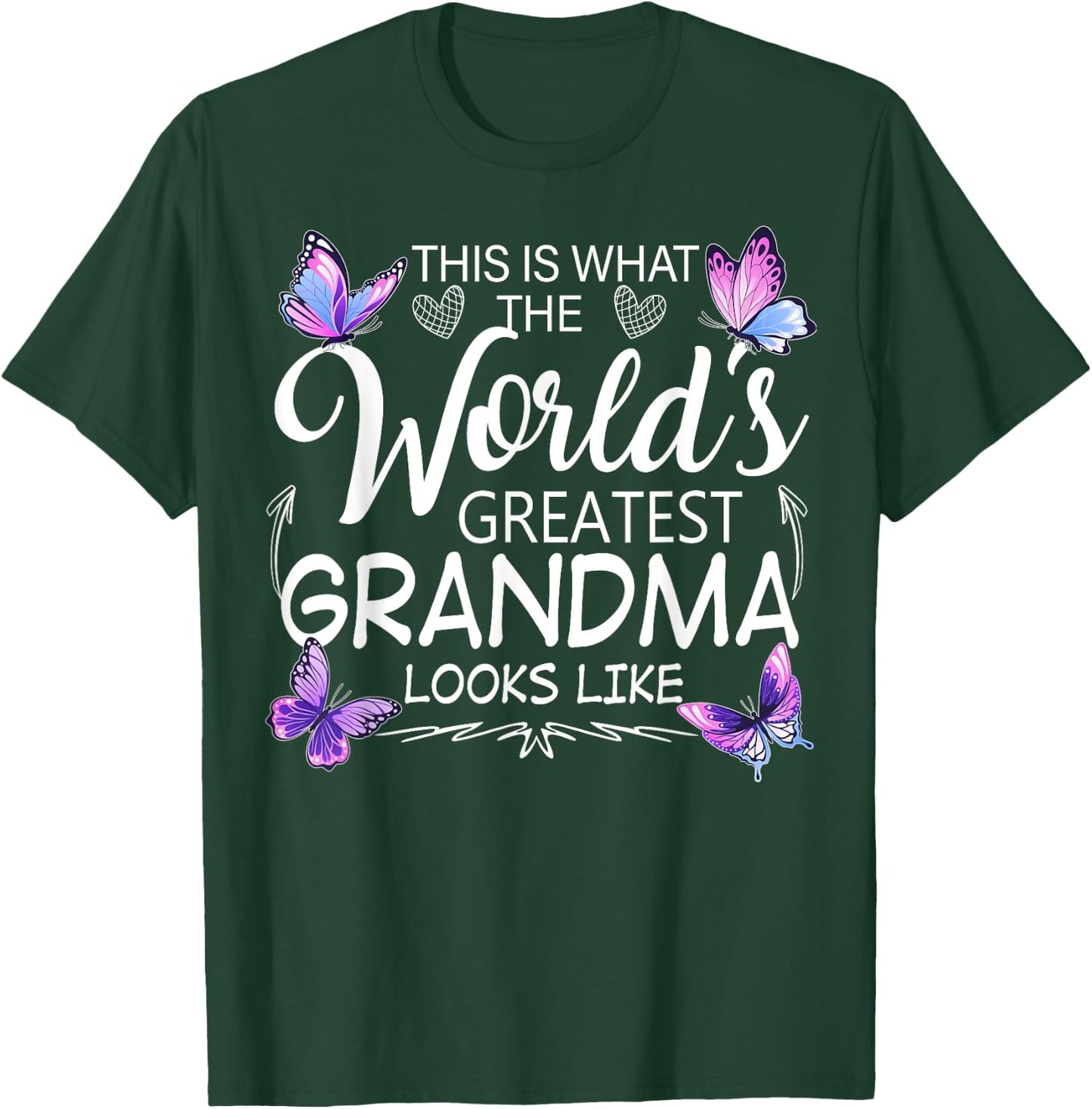 This Is What World's Greatest Grandma Looks Like Butterflies T-Shirt - T-Shirt | Forest