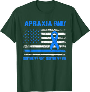 Apraxia Awareness Family Together We Fight Together We Win T-Shirt - T-Shirt | Forest
