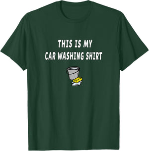 Car Washing Shirt Funny Car Lover Truck Van Auto Detailing T-Shirt - T-Shirt | Forest
