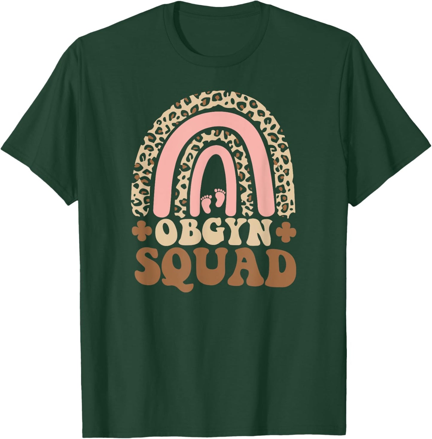 Ob-Gyn Squad Rainbow Gynecologist Ob gyn Doctor Squad T-Shirt - T-Shirt | Forest