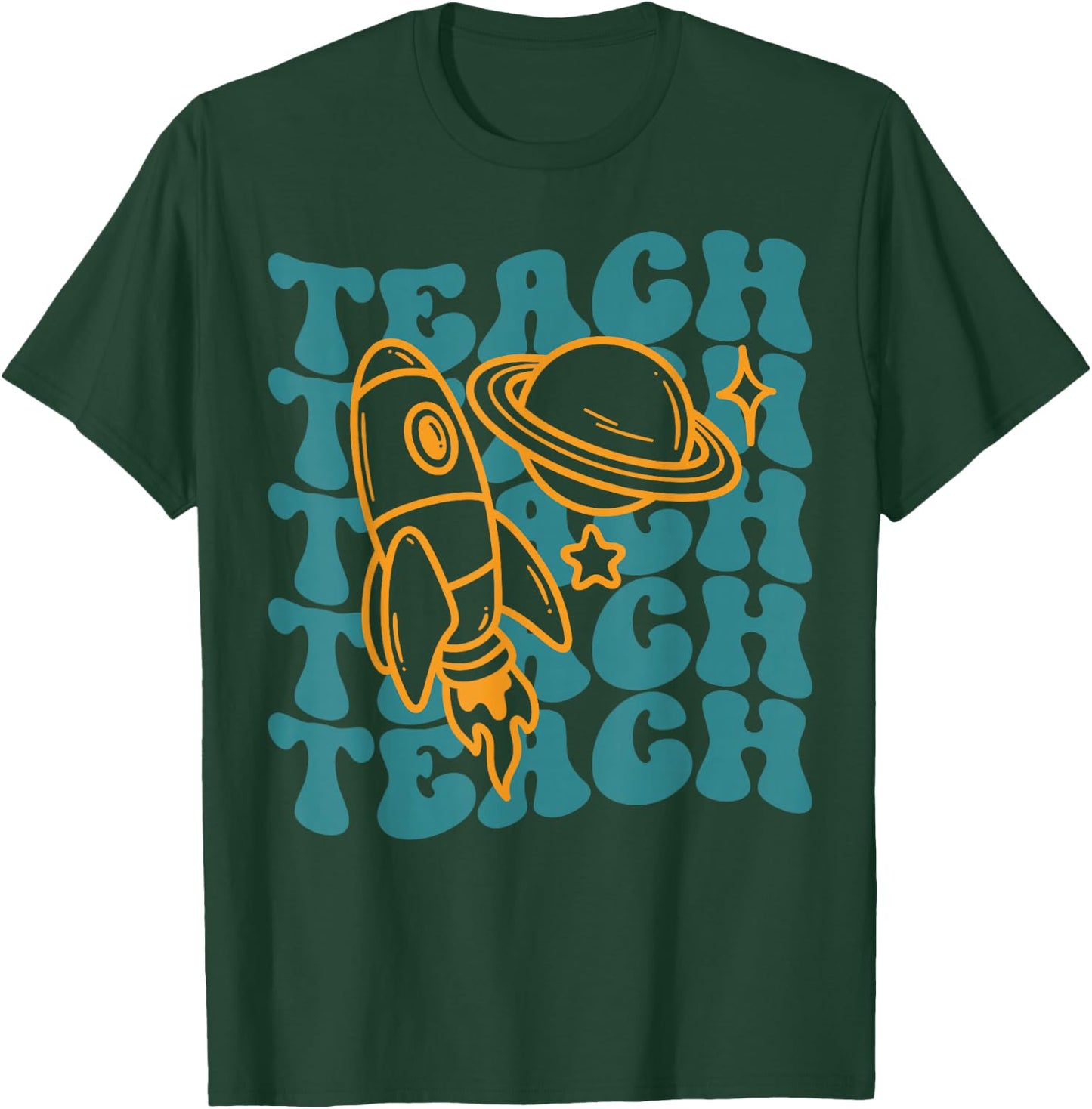 Teacher Outer Space Science Astronomy Planet Saturn Teach T-Shirt - T-Shirt | Forest