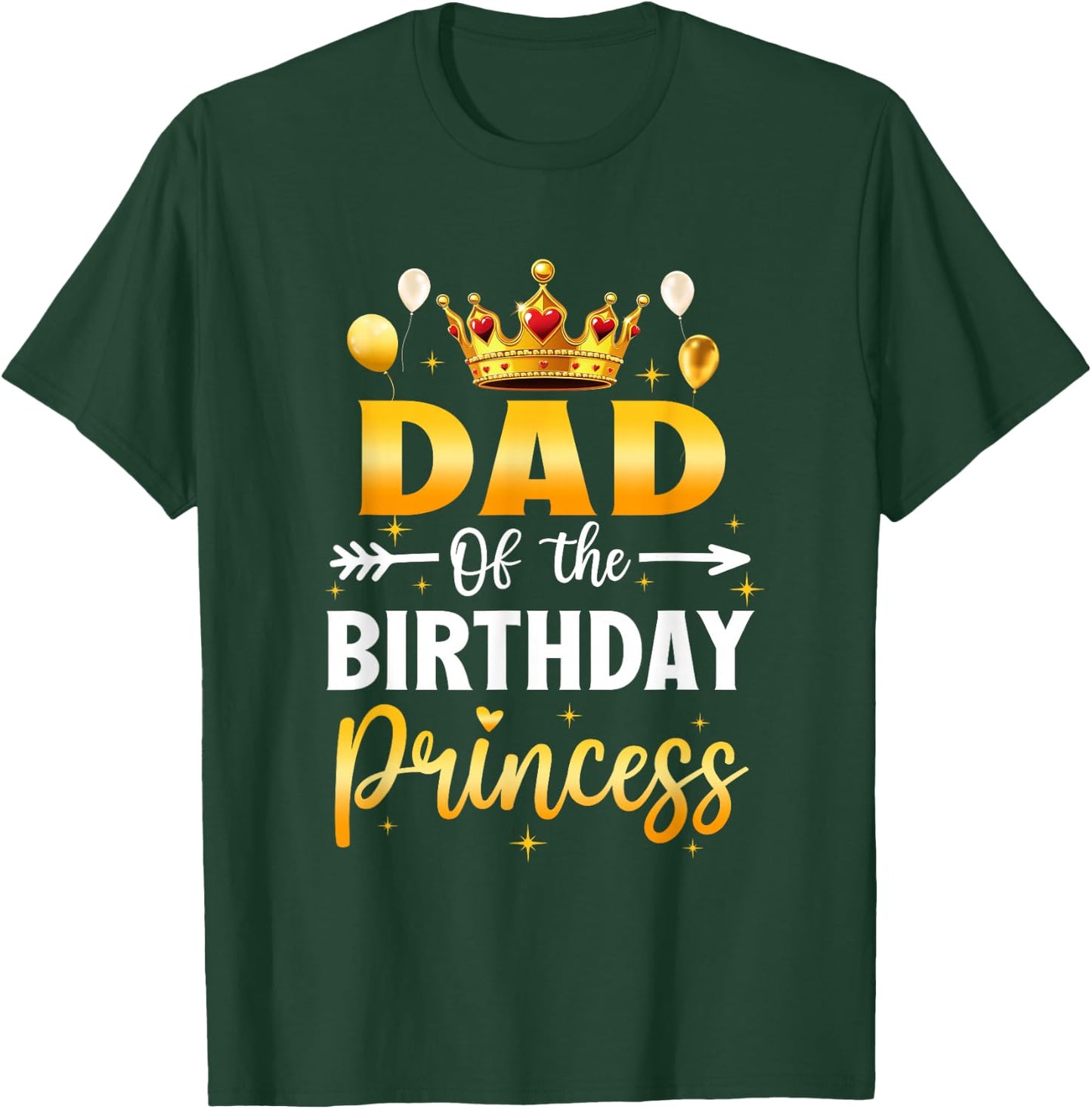 Dad Of The Birthday Princess Birthday Girl Party Family T-Shirt - T-Shirt | Forest