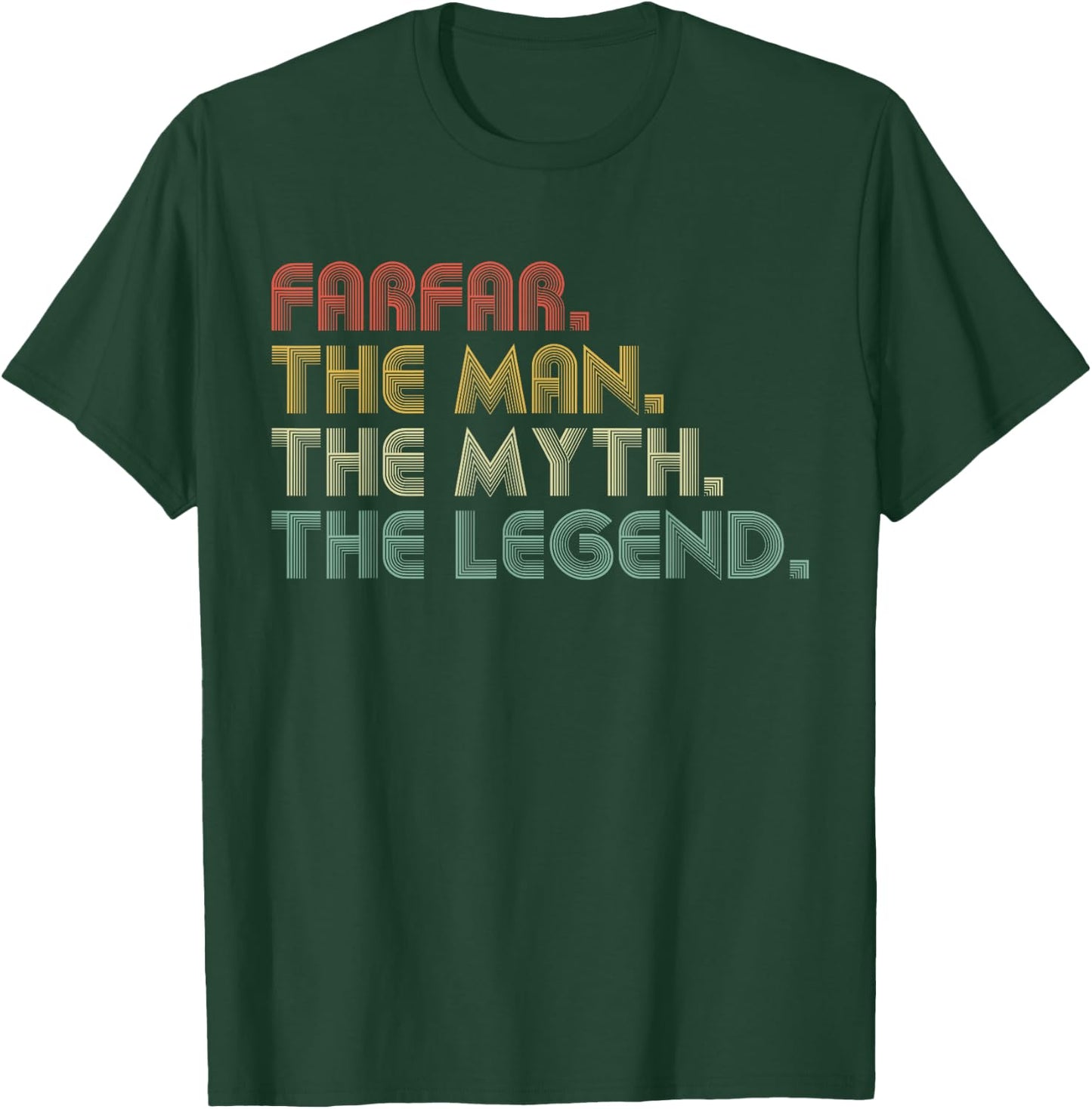 Farfar The Man The Myth The Legend Funny Father's Day T-Shirt - T-Shirt | Forest