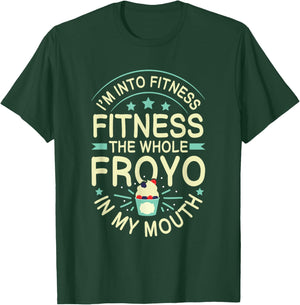 FROYO Quote for a Frozen Yogurt fan T-Shirt - T-Shirt | Forest