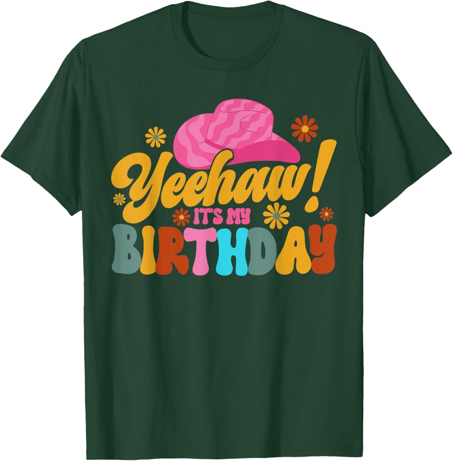 Yeehaw! It's My Birthday Horse Bronc Riding Rodeo Cowgirl T-Shirt - T-Shirt | Forest