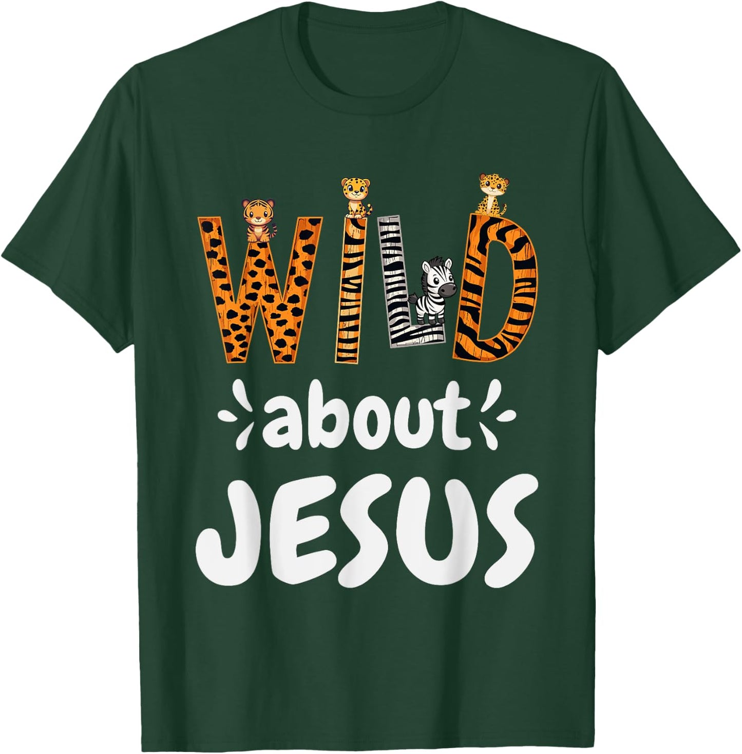 Jesus Accessories & Designs Wild About Jesus Christian , -Adults & Kids, Black, Small, Short Sleeve T-Shirt - T-Shirt | Forest