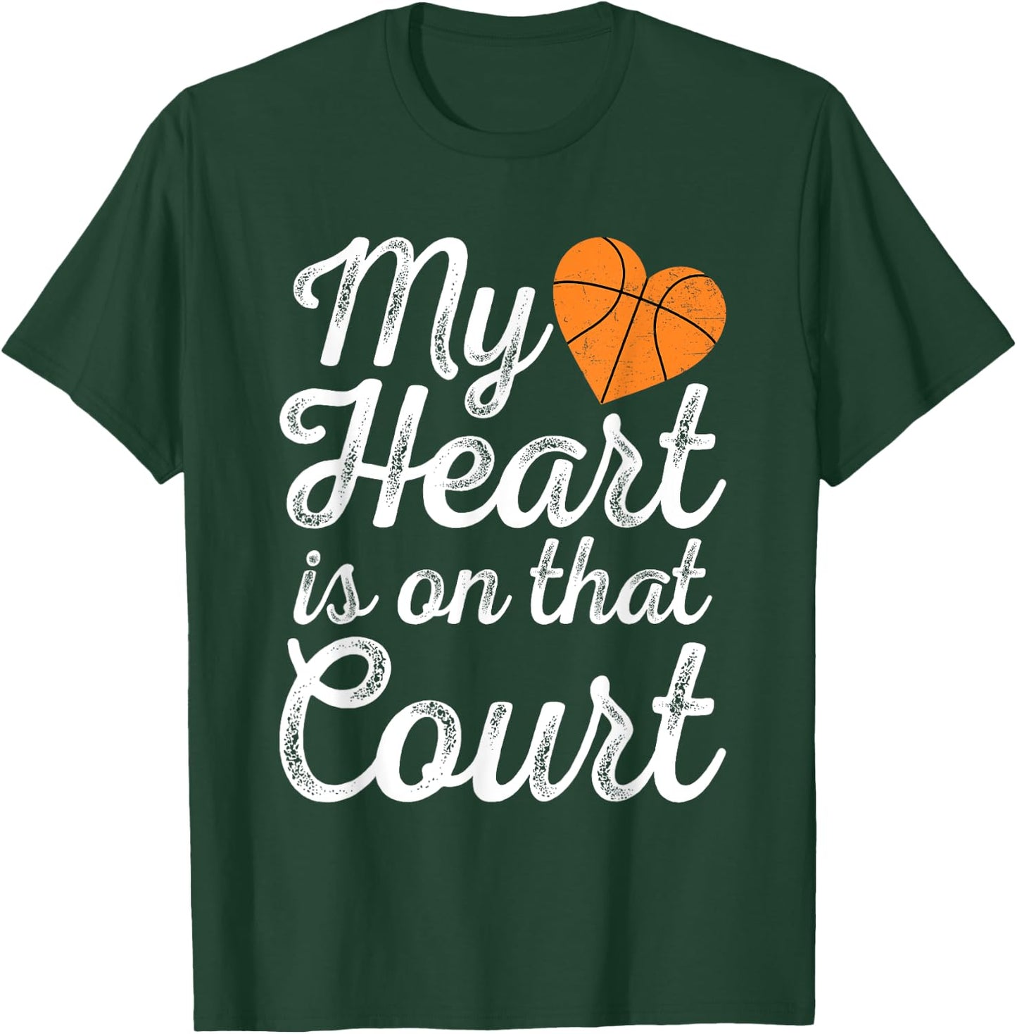 My Heart is on That Court Women Basketball Mom T-Shirt - T-Shirt | Forest