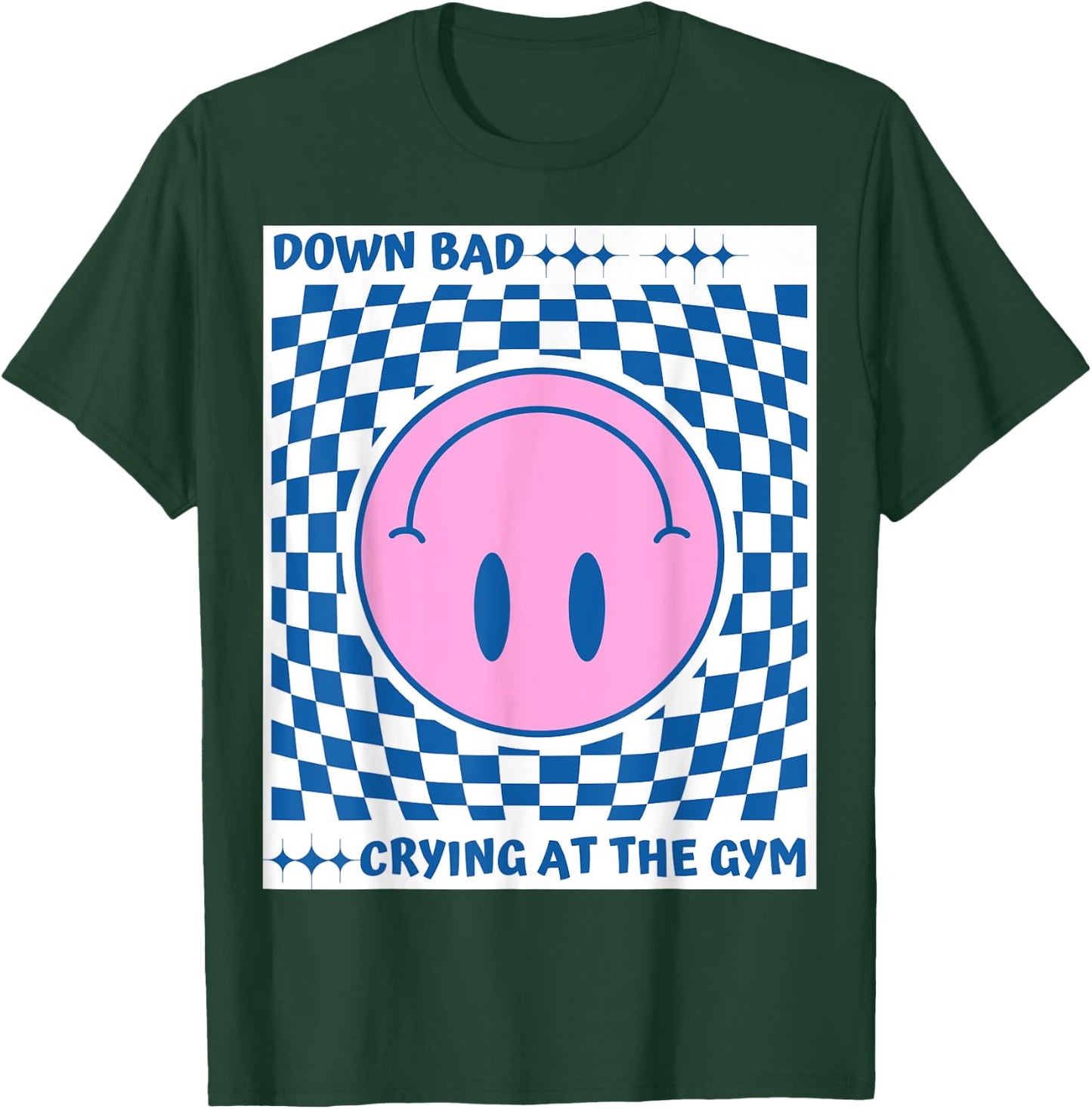 Down Bad Crying at The Gym T-Shirt - T-Shirt | Forest