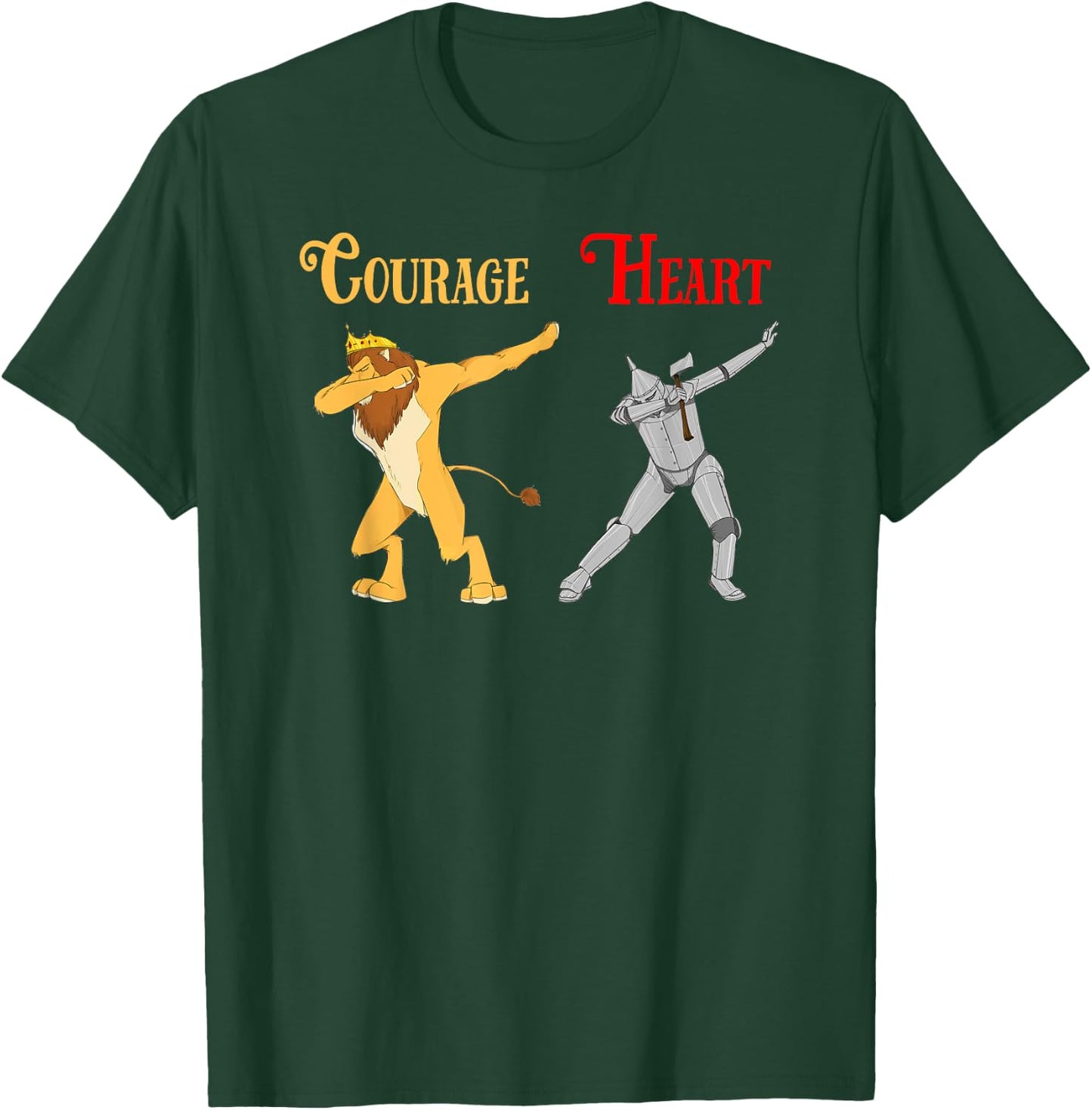 Dabbing Cowardly Lion Courage Tin Man Heart Wizard of Oz T-Shirt - T-Shirt | Forest