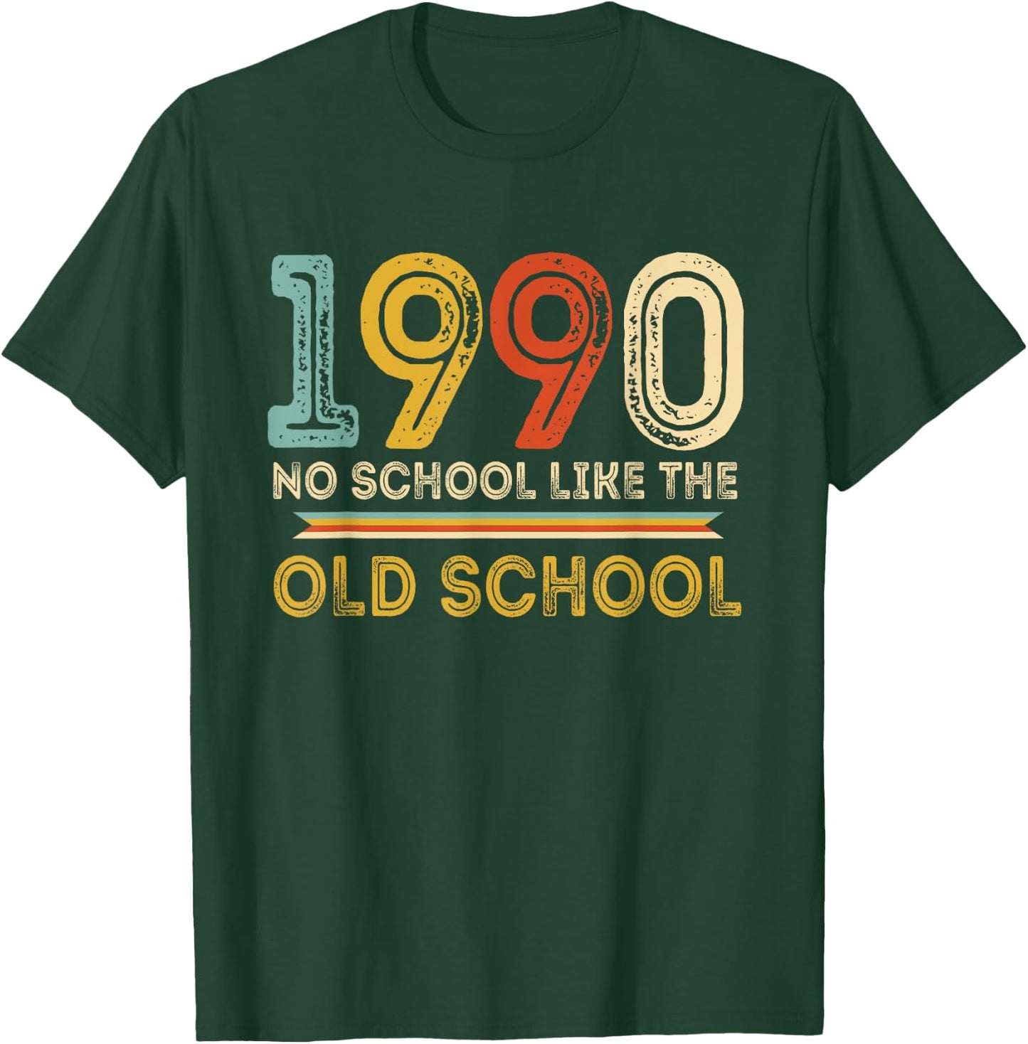 Vintage 1990 No School Like The Old Schools Retro Reunion T-Shirt - T-Shirt | Forest