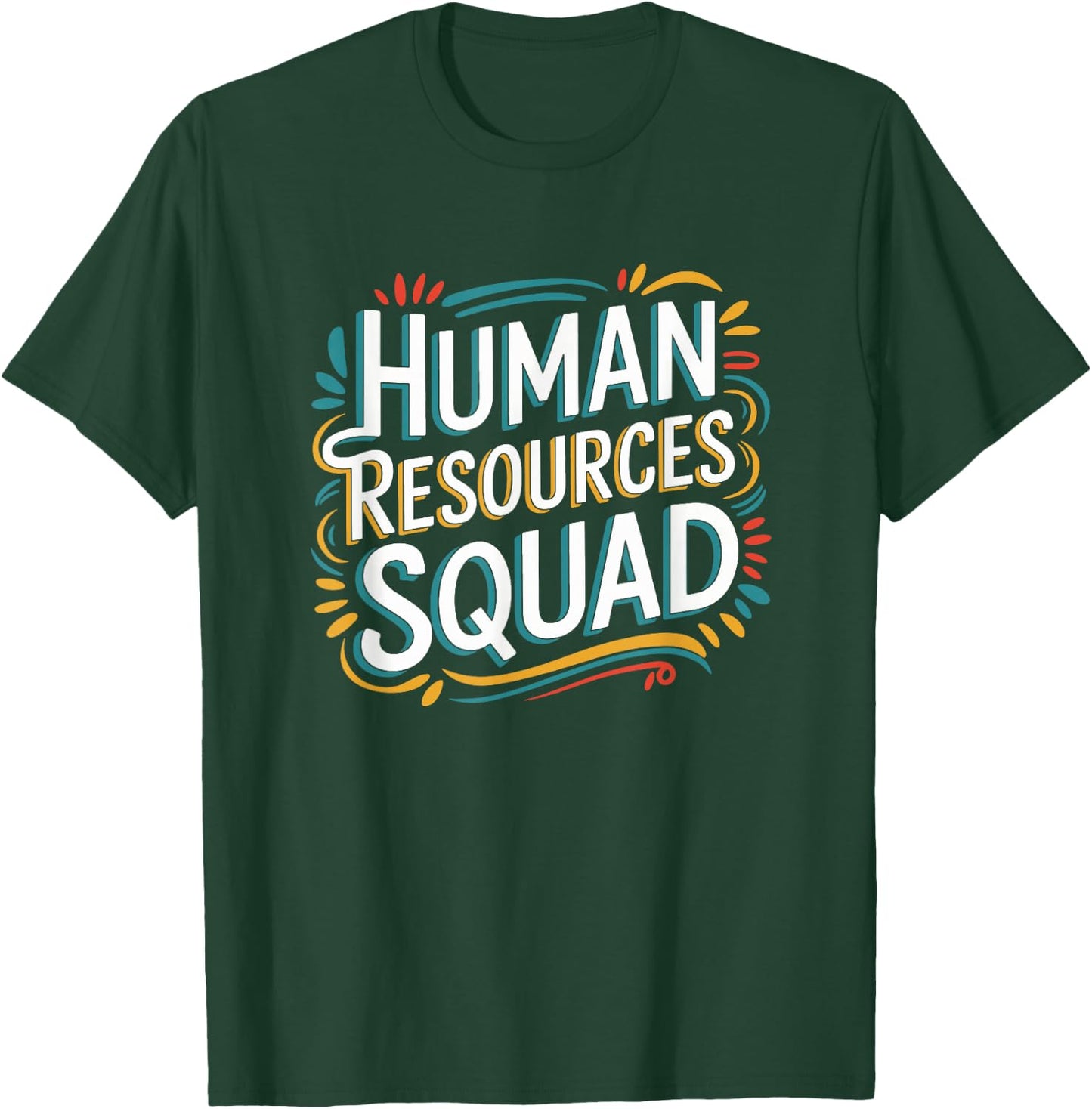 HR Squad for HR Team and Human Resources Team T-Shirt - T-Shirt | Forest