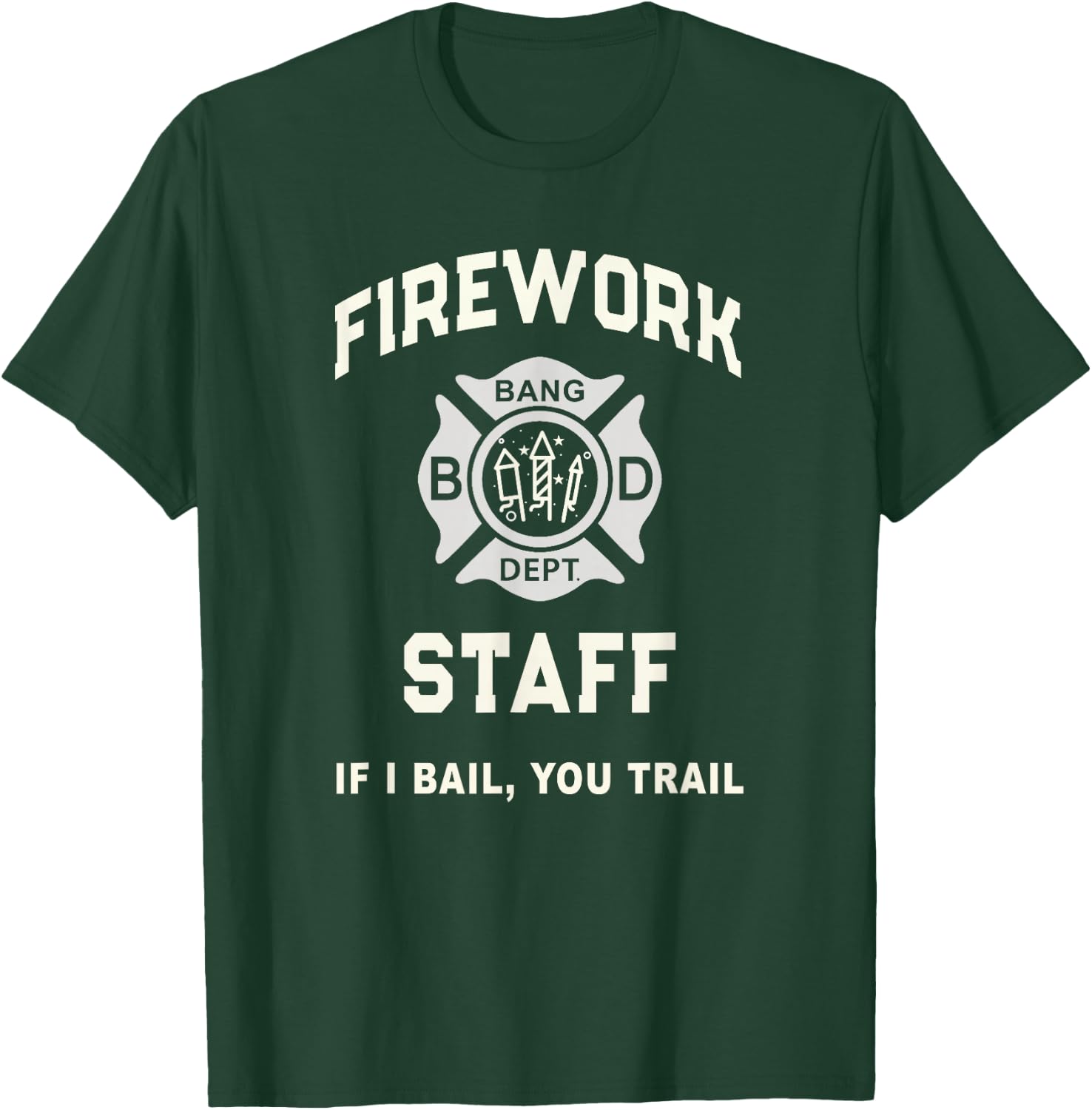 Patriotic FIREWORK STAFF Safety Director July 4th Pyro Tech T-Shirt - T-Shirt | Forest