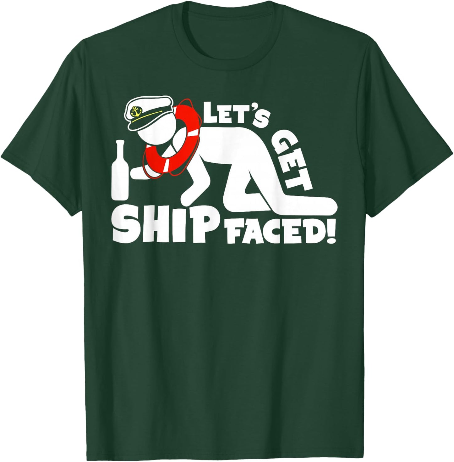Lets Get Ship Faced - Family Cruise Ship Vacation Graphic T-Shirt - T-Shirt | Forest