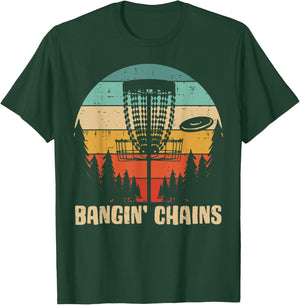 Disc Golf Bangin Chains Retro Frisbee Golfer Frolf Men Women T-Shirt - T-Shirt | Forest