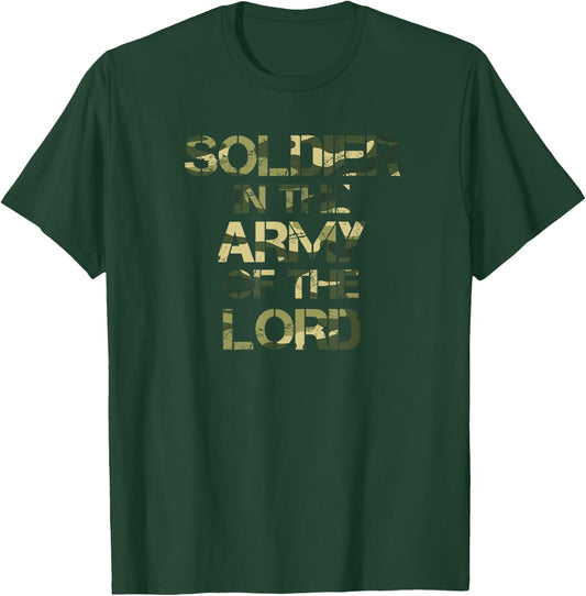 Inspirational - Soldier In The Army Of The Lord T-Shirt - T-Shirt | Forest